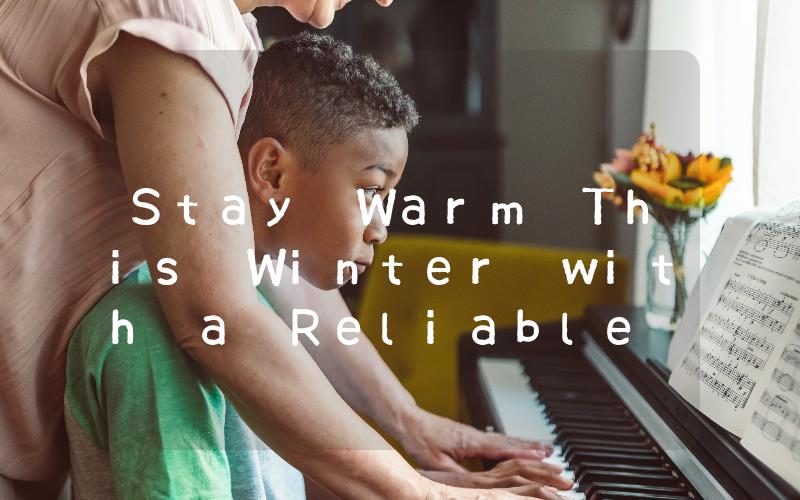 Stay Warm This Winter with a Reliable Car Heater Essential Tips for Choosing the Best Option