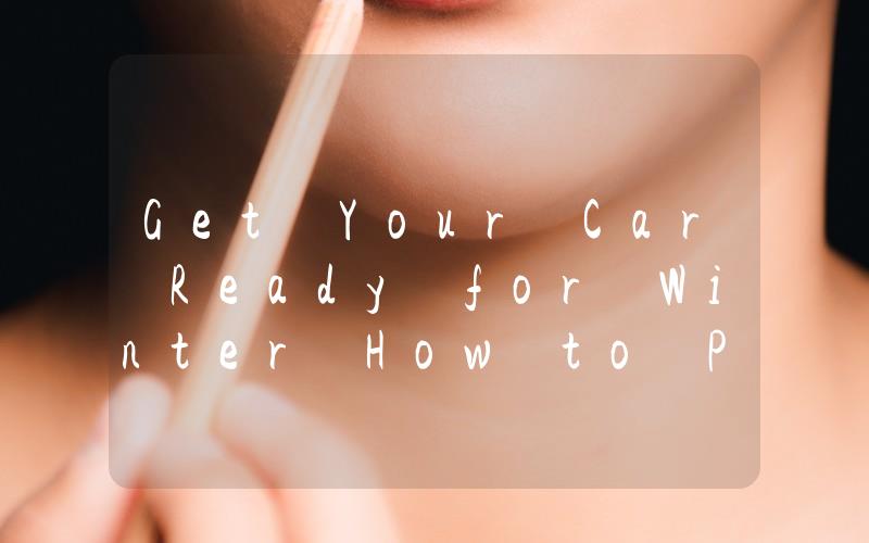 Get Your Car Ready for Winter How to Preheat Your Vehicle Like a Pro